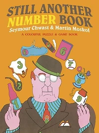 Still Another Number Book: A Colorful Counting Book