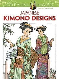 Creative Haven Japanese Kimono Designs Coloring Book