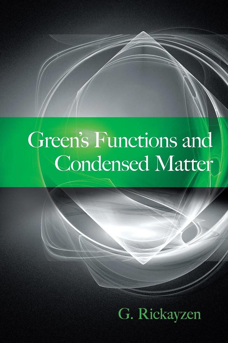 Green's Functions and Condensed Matter