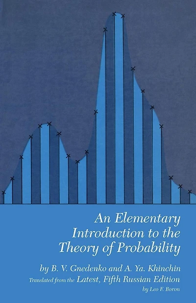 An Elementary Introduction to the Theory of Probability