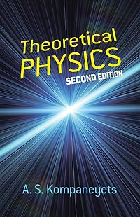 Theoretical Physics: Second Edition
