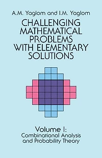 Challenging Mathematical Problems with Elementary Solutions