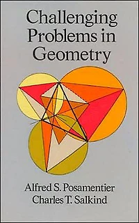 Challenging Problems Geometry