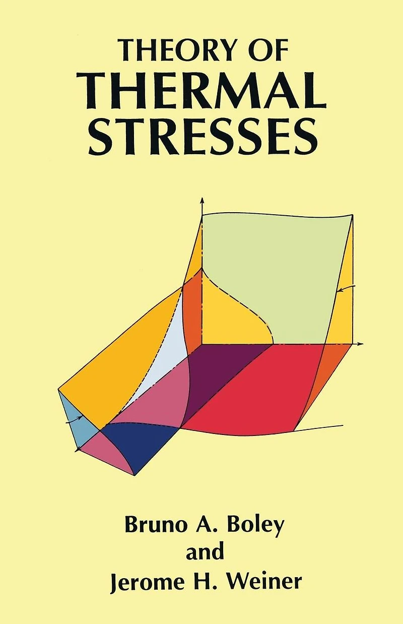 Theory of Thermal Stresses