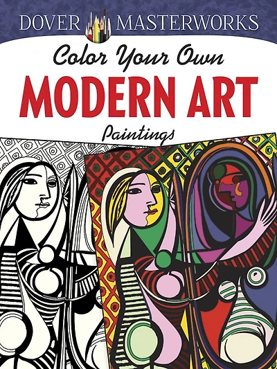 Dover Masterworks: Color Your Own Modern Art Paintings