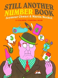 Still Another Number Book: A Colorful Counting Book