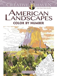 Creative Haven American Landscapes Color by Number Coloring Book