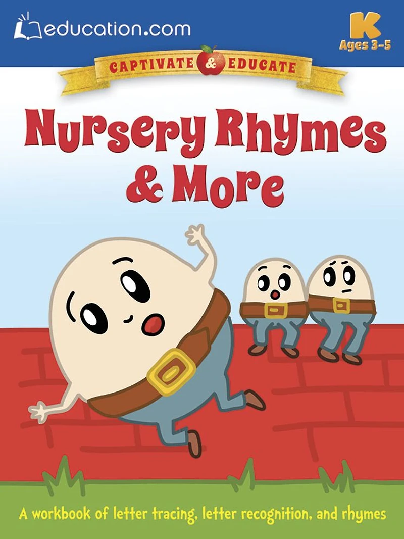 Nursery Rhymes & More: A workbook of letter tracing, letter recognition, and rhymes