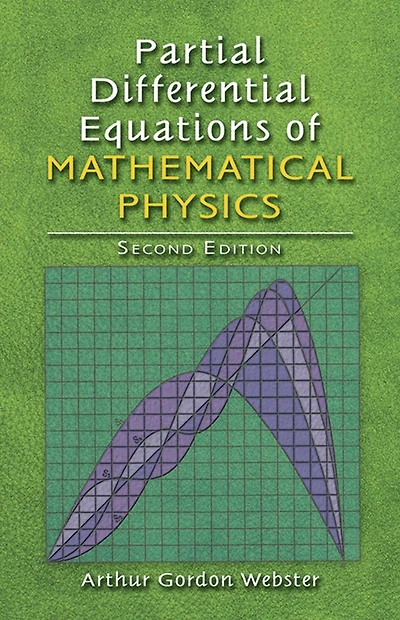 Partial Differential Equations of Mathematical Physics: Second Edition
