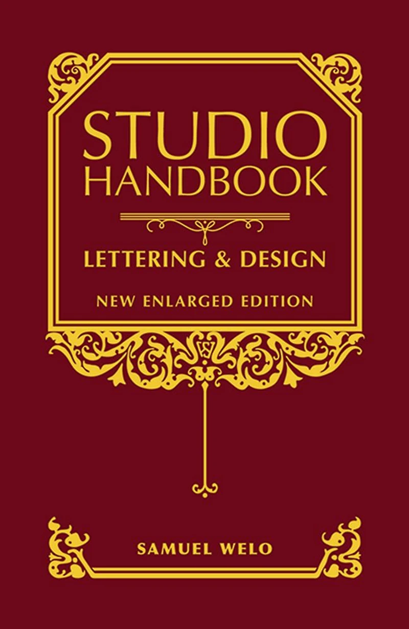 Studio Handbook: Lettering & Design: New Enlarged Edition