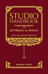Studio Handbook: Lettering & Design: New Enlarged Edition
