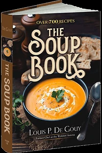 The Soup Book: Over 700 Recipes