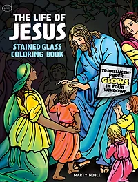The Life of Jesus Stained Glass Coloring Book