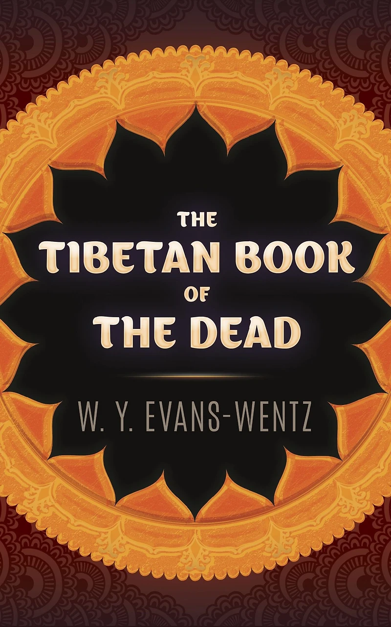 the Tibetan Book of Dead