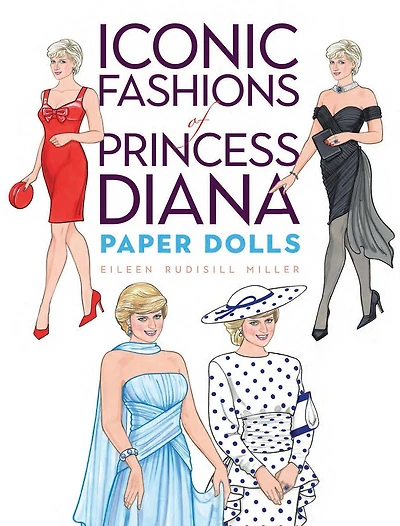 Iconic Fashions of Princess Diana Paper Dolls