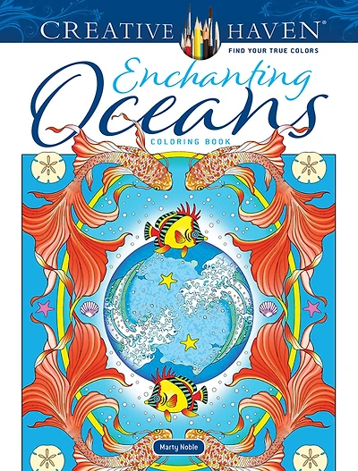 Creative Haven Enchanting Oceans Coloring Book