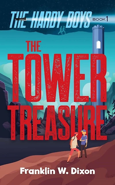 The Tower Treasure: Hardy Boys Book 1