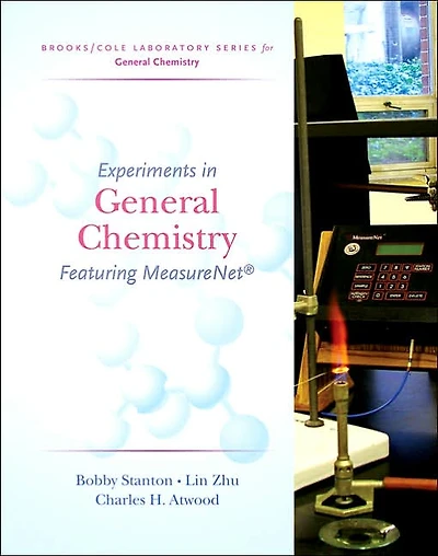 Experiments in General Chemistry: Featuring MeasureNet