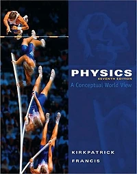 Physics: A Conceptual World View