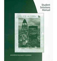 Student Solutions Manual for Stewart/Redlin/Watson's College Algebra, 5th