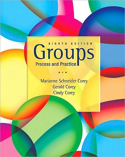 Groups: Process and Practice, 8th Edition