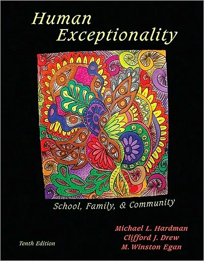 Human Exceptionality: School, Community, and Family