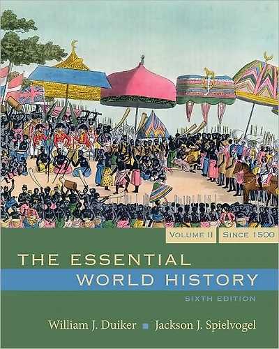 The Essential World History, Volume II, 6th Edition