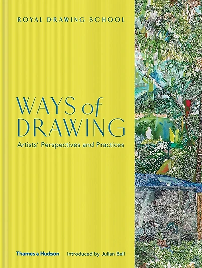 Ways of Drawing: Artists' Perspectives and Practices