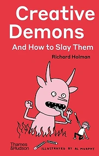 Creative Demons and How to Slay Them
