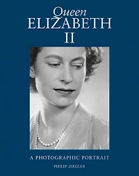 Queen Elizabeth II: A Photographic Portrait