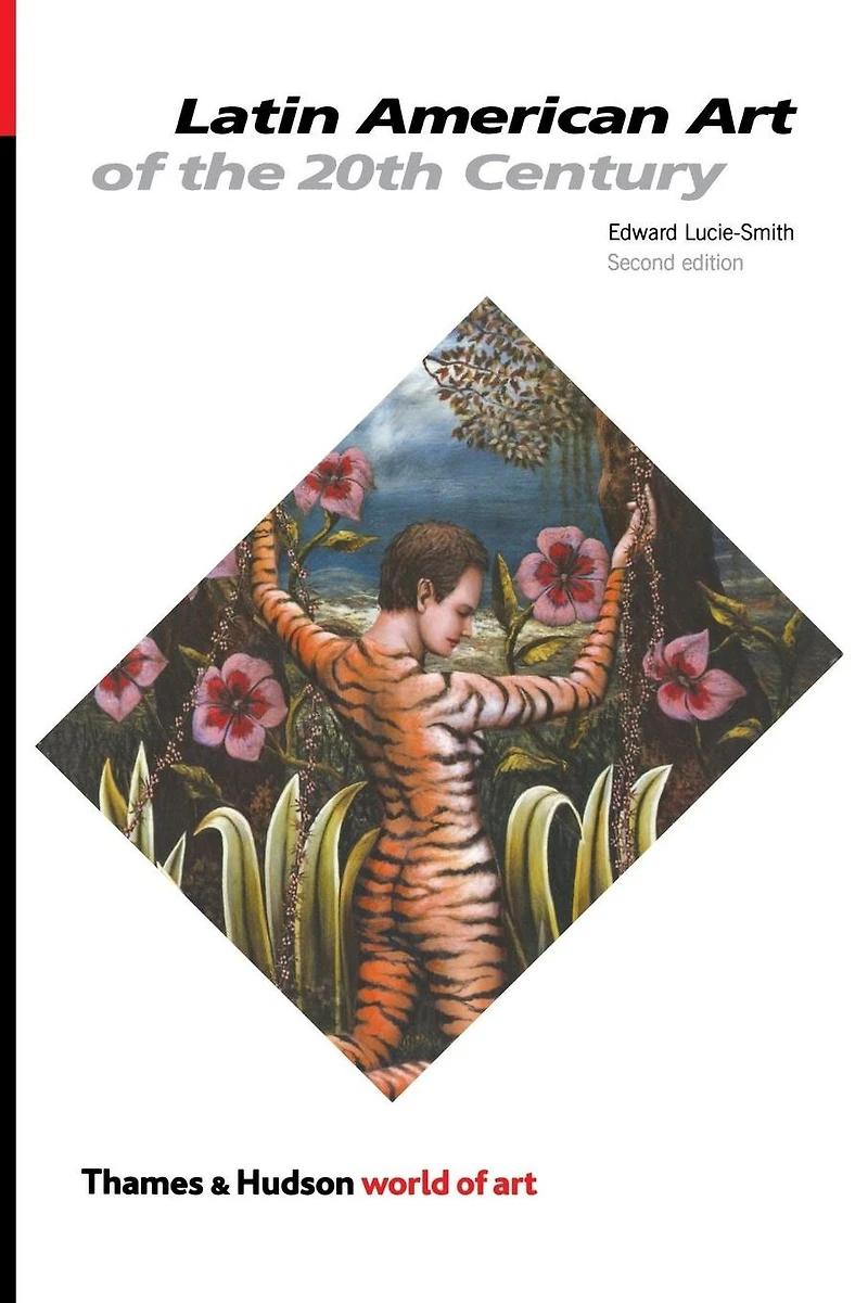 Latin American Art of the Twentieth Century