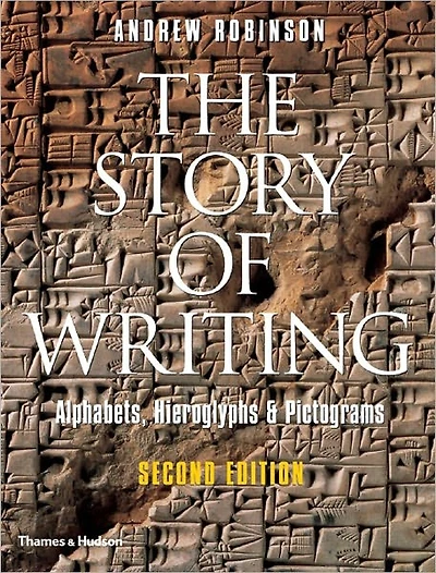 The Story of Writing: Alphabets, Hieroglyphs & Pictograms