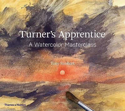 Turner's Apprentice: A Watercolor Masterclass
