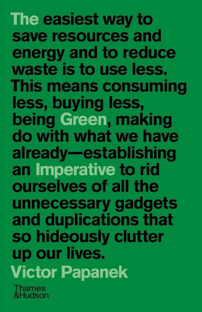 The Green Imperative: Ecology and Ethics Design Architecture