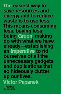The Green Imperative: Ecology and Ethics Design Architecture