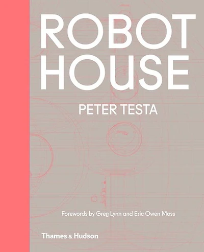 Robot House: Instrumentation, Representation, Fabrication
