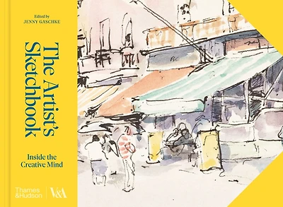 The Artist's Sketchbook: Inside the Creative Mind