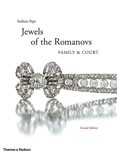 Jewels of the Romanovs: Family & Court