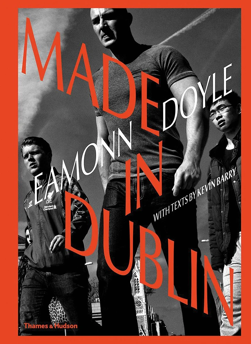 Eamonn Doyle: Made in Dublin