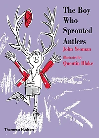 The Boy Who Sprouted Antlers