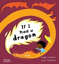 If I had a dragon