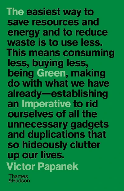 The Green Imperative: Ecology and Ethics Design Architecture
