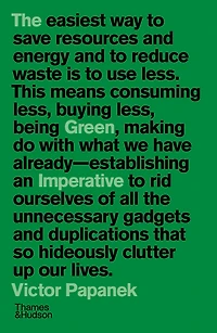 The Green Imperative: Ecology and Ethics Design Architecture