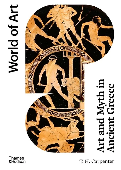 Art and Myth Ancient Greece