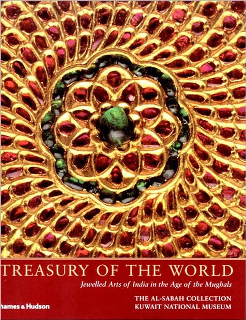 Treasury of the World: Jeweled Arts of India in the Age of the Mughals