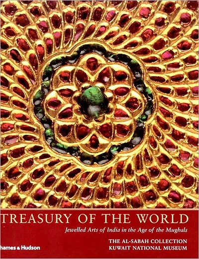 Treasury of the World: Jeweled Arts of India in the Age of the Mughals