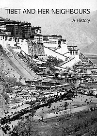 Tibet and Her Neighbours
