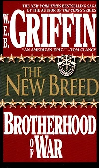 The New Breed (Brotherhood of War Series #7)