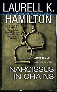 Narcissus Chains (Anita Blake, Vampire Hunter Series #10)