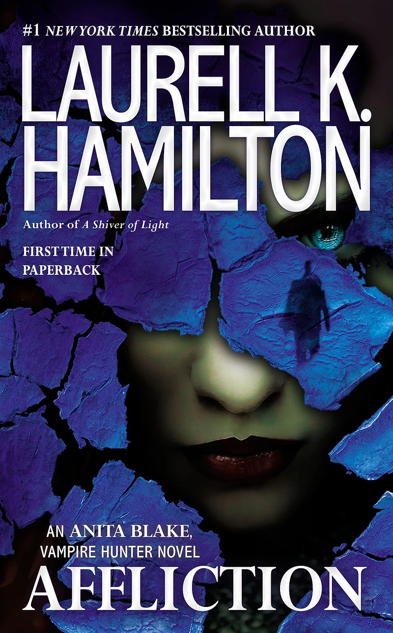 Affliction (Anita Blake, Vampire Hunter Series #22)